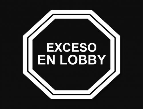 Carta Pública – BASTA DE #ExcesoDeLobby: #LeyDeEtiquetadoYA