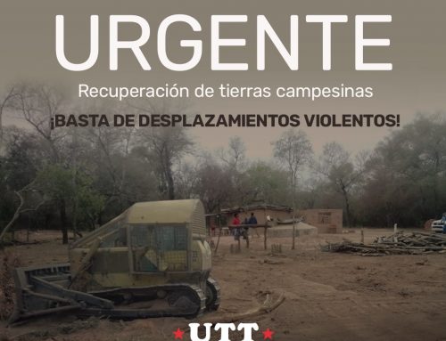 #URGENTE: RECUPERACIÓN DE TIERRAS DE FAMILIAS CAMPESINAS EN EL IMPENETRABLE CHAQUEÑO